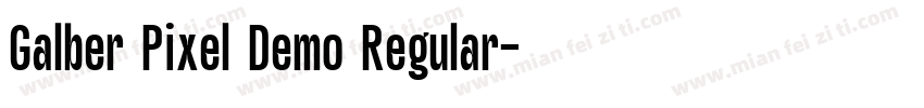 Galber Pixel Demo Regular字体转换